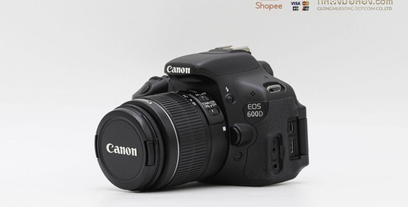 Canon EOS 600D+18-55mm อดีตประกันศูนย์ [รับประกัน 1 เดือน]